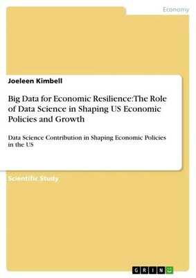 Joeleen Kimbell | Big Data for Economic Resilience: The Role of Data Science...