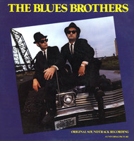The Blues Brothers: Original Soundtrack Recording The Blues Brothers: Original Soundtrack Recording