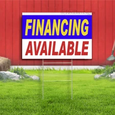 FINANCING AVAILABLE Advertising Vinyl Yard Sign Many Sizes