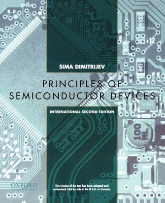 Principles of Semiconductor Devices (Oxford Series in Electrical and Computer En