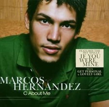 Marcos Hernandez - C About Me [CD]