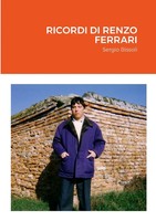 Sergio Bissoli | Ricordi DI Renzo Ferrari | Taschenbuch | Italienisch (2021)