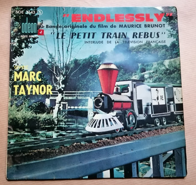 Marc Taynor / Mister Sax & Cie: Endlessly (B.O Film Der kleine Zug Rebus) 7'' EP