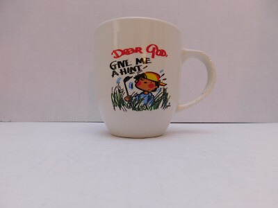 Annie Fitzgerald Dear God Give Me A Hint Coffee/Tea Mug Cup Gift 16 Ounce EUC!!