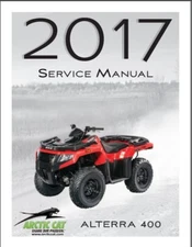 2017 Arctic Cat Alterra 400 ATV Service Repair Manual CD