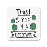 Trust Me I'm A Botaniker KüHlschrankmagnet Lustiger Witz Favorit Best Toll