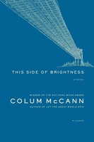 This Side Of Brightness | Colum Mccann | Taschenbuch | Kartoniert / Broschiert