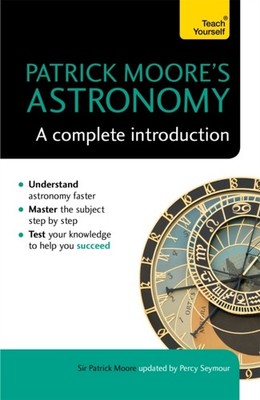PATRICK MOORES ASTRONOMY COMPLETE INTRO by Sir Patrick Moore Paperback Self Help