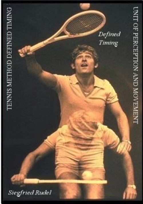 Thumbnail - Siegfried Rudel | Tennis Method Defined Timing | Taschenbuch | Deutsch