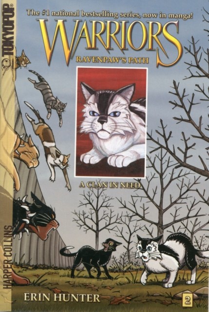 Warriors: Ravenpaw's Path #2: A Clan in Need by Erin Hunter (Paperback Book)