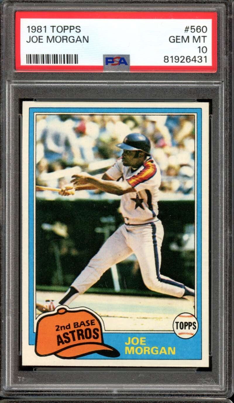 1981 Topps #560 Joe Morgan Astros HOF PSA 10 GEM MT MINT