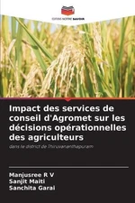 Impact des services de conseil d'Agromet sur les dcisions oprationnelles des agr