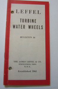 Vintage The James Leffel & Company Industrial Turbine Water Wheels Catalog