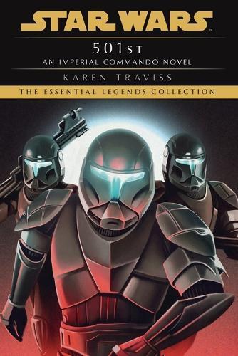 Karen Traviss 501st: Star Wars Legends (Imperial Commando) (Tascabile)