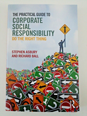 The Practical Guide to Corporate Social Responsibility Paperback Very Good Used