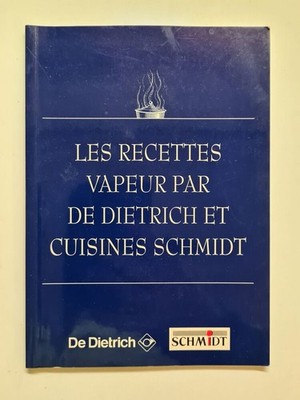 Die Dampfrezepte Von De Dietrich Und Küche Schmist | Guter Zustand