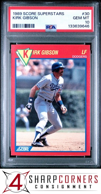 1989 SCORE SUPERSTARS #30 KIRK GIBSON DODGERS POP 1 PSA 10