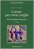 correre per vivere meglio albanesi roberto 8848113508