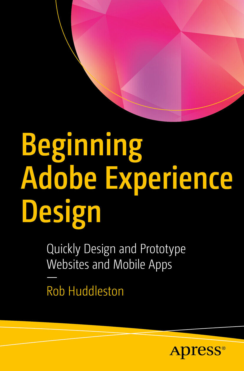 Thumbnail - Rob Huddleston / Beginning Adobe Experience Design