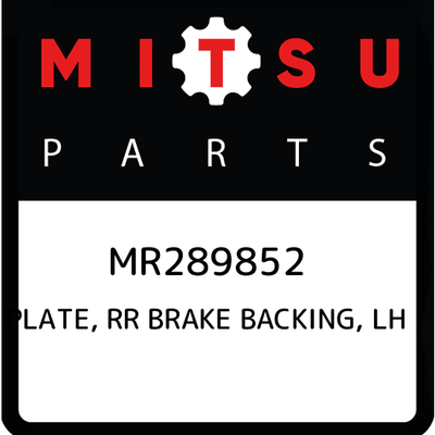 Genuine Mitsubishi Mirage Backing Plate MR289852 for sale online  
