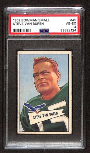 1952 Bowman Small #45 Steve Van Buren HOF  PSA 4 VGEX C104641 - Picture 1 of 3