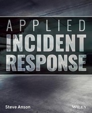 Steve Anson Applied Incident Response (Paperback) (UK IMPORT)