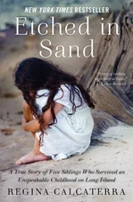 Etched in Sand: A True Story of Five Sibli- 9780062218834, paperback, Calcaterra