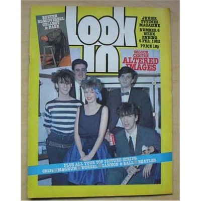 ALTERED IMAGES LOOK IN  MAGAZINE  FEB 6 1982 ALTERED IMAGES COVER WITH MORE INSI