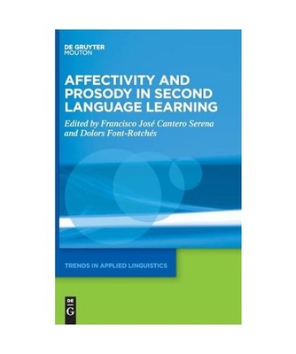Affectivity and Prosody in Second Language Learning 