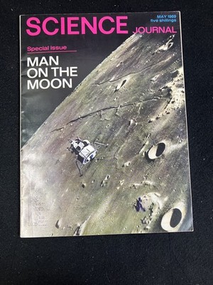 SCIENCE JOURNAL MAY 1969 SPECIAL UK ISSUE  ''MAN ON THE MOON''