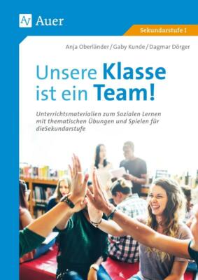 Unsere Klasse ist ein Team! | Buch | 9783403041221