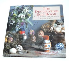The Decorative Egg Book 20 Craft Projects For Easter Egg Crafts Art Decor Eggs