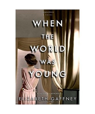 When the World Was Young, Elizabeth Gaffney