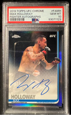 2019 Topps Chrome Ufc Max Holloway Auto Fa-mh Psa 10 Gem Mint Bmf