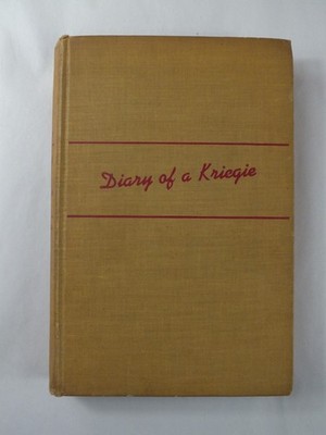 Diary of a Kriegie - Edward W. Beattie *1946*