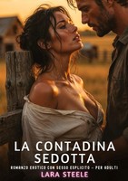 Lara Steele | La Contadina Sedotta | Taschenbuch | Italienisch (2026)