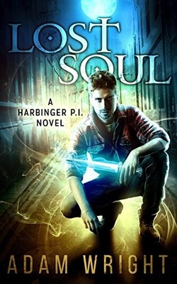 Lost Soul: Harbinger P.I.: Volume 1 by Wright, Adam J Paperback / softback Book