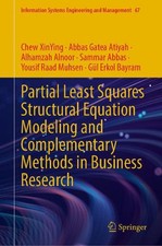 Partial Least Squares Structural Equation Modeling and Complementary Methods in