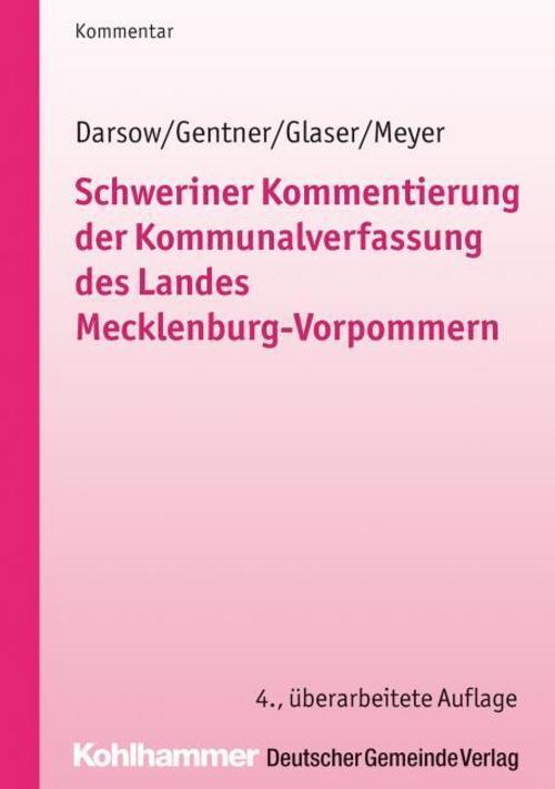 Schweriner Kommentierung Der Kommunalverfassung Des Landes