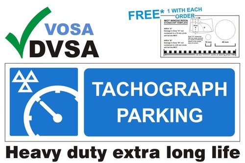 H/DUTY TACHOGRAPH PARKING SIGN | MOT SIGNS | MOT SIGN | VOSA DVSA ...