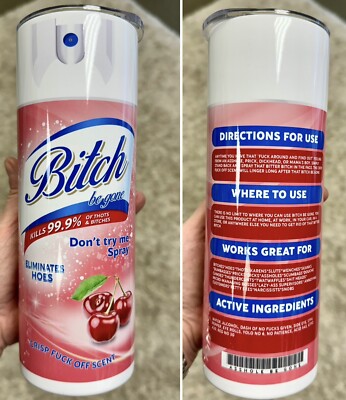 NEW! CHERRY BITCH BE GONE SPRAY 20 OZ STAINLESS STEEL TUMBLER CUP + LID & STRAW