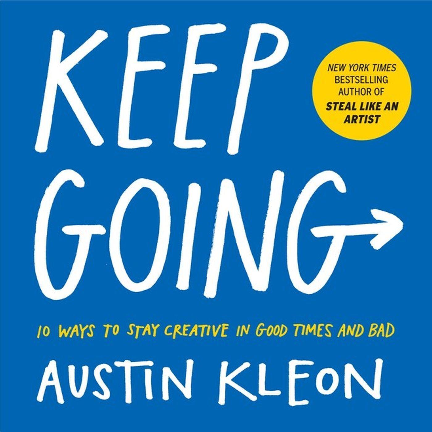 Thumbnail - Austin Kleon | Keep Going | Taschenbuch | Englisch (2019) | Workman