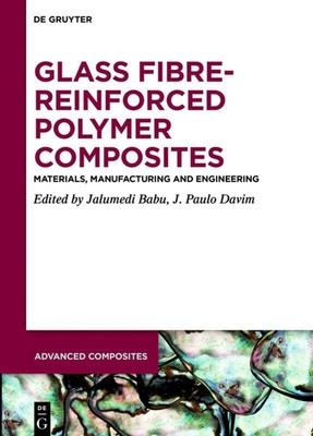Glass Fibre-Reinforced Polymer Composites J. Paulo Davim