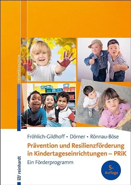 Klaus FröHlich-Gildhoff (U. A.) | PräVention Und ResilienzföRderung In...-image