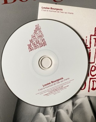 Louise Bourgeois C est le murmure de l eau qui chante CD