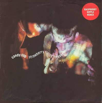 Candy Flip - Strawberry Fields Forever Raspberry Ripple Remix - Us - G12170z