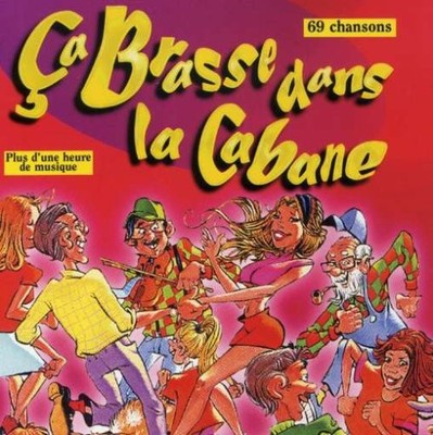 Ca Brasse Dans Cabane - Various Artists - audio cd - Like New