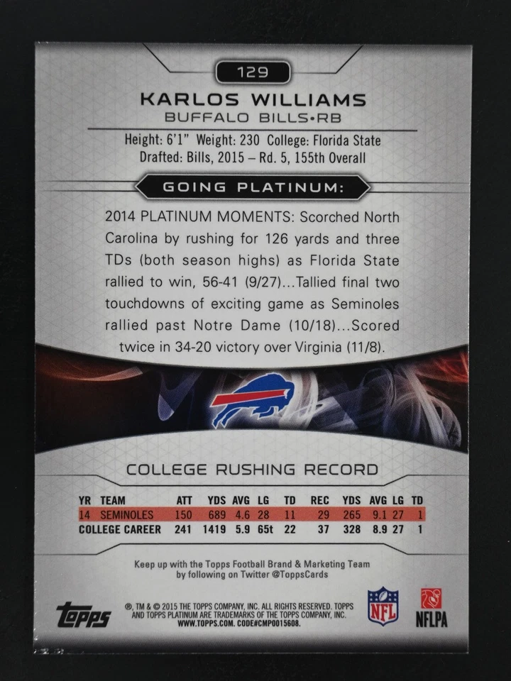 2015 Topps Platinum #129 Karlos Williams RC Buffalo Bills - Image 2 of 2