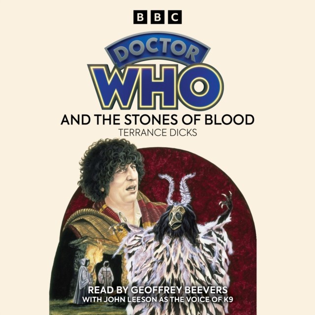 Doctor Who and the Stones of Blood by Terrance Dicks (CD-Audio)