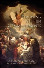 Teaching the Ten Commandments (Paperback or Softback)